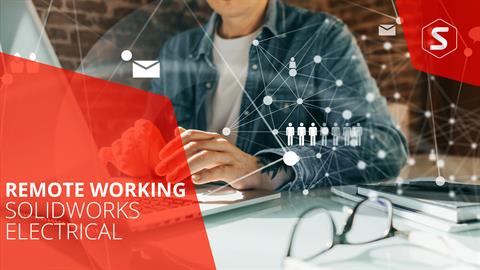 Remote Working with SOLIDWORKS Electrical